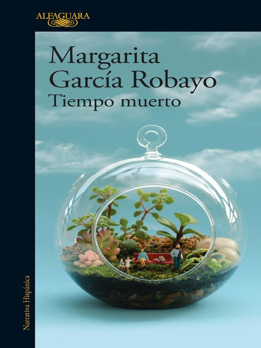 Title details for Tiempo muerto by Margarita García Robayo - Wait list